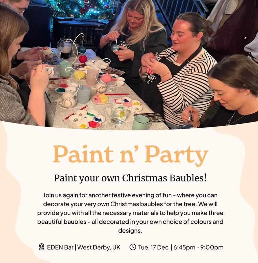Eden Bar West Derby (@edenbareatonrd) on Twitter photo Join us for an amazing evening of painting and drinking at our event: Paint your own Christmas baubles at Eden Bar #WestDerby.
On the back of this hugely popular event last year, we are getting well and truly in the festive spirit!
Book your ticket now!
paint-party-uk.designmynight.com/66b740cfddfb1b… Join us for an amazing evening of painting and drinking at our event: Paint your own Christmas baubles at Eden Bar #WestDerby.
On the back of this hugely popular event last year, we are getting well and truly in the festive spirit!
Book your ticket now!
paint-party-uk.designmynight.com/66b740cfddfb1b…