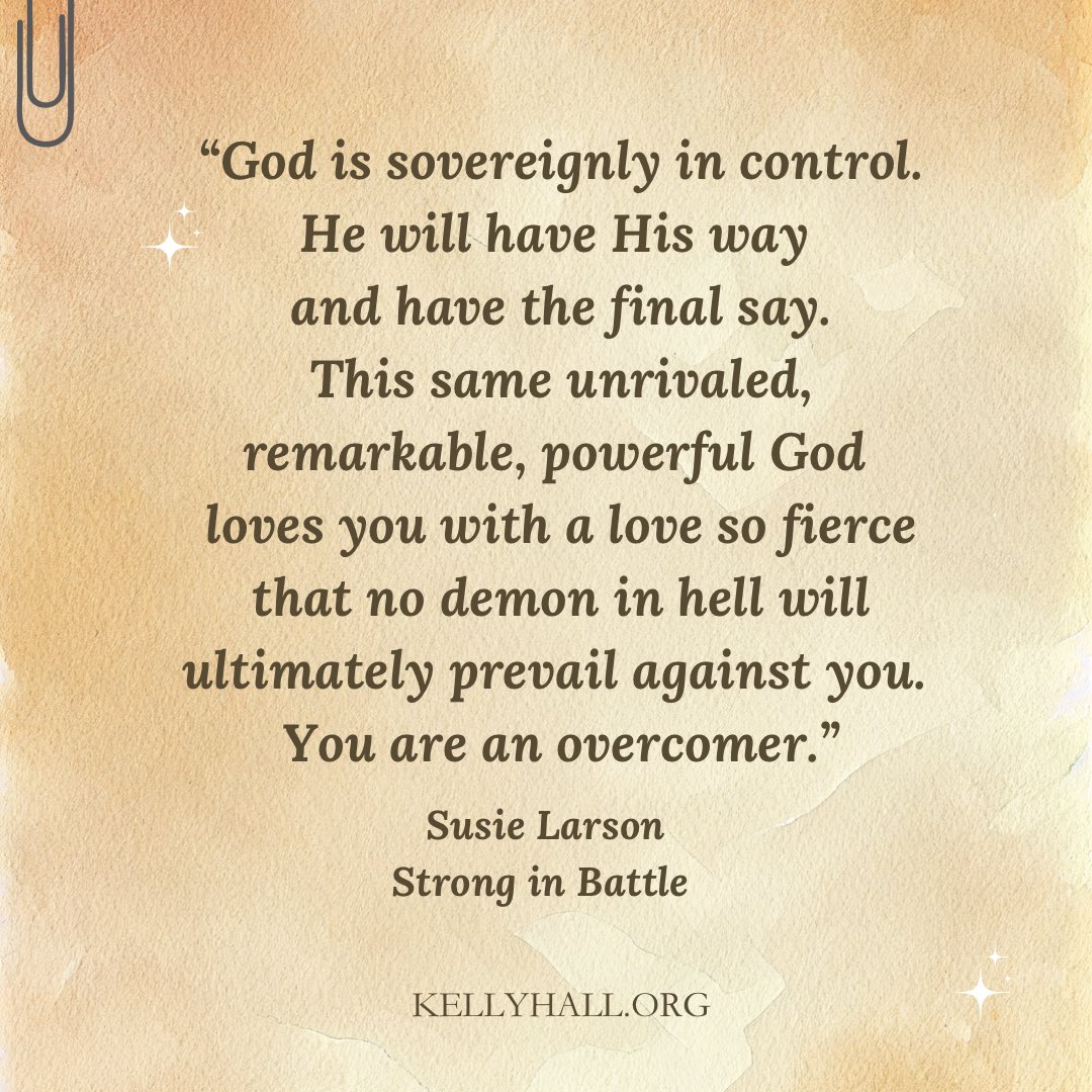 KellyHall318's tweet photo. This truth of God’s sovereignty anchors me to the power of His unfailing love in seasons where my courage wanes. Thank you Lord ♥️ Highly recommend Susie Larson’s book, Strong in Battle!! 🔥 https://t.co/chAZjGCR6h
