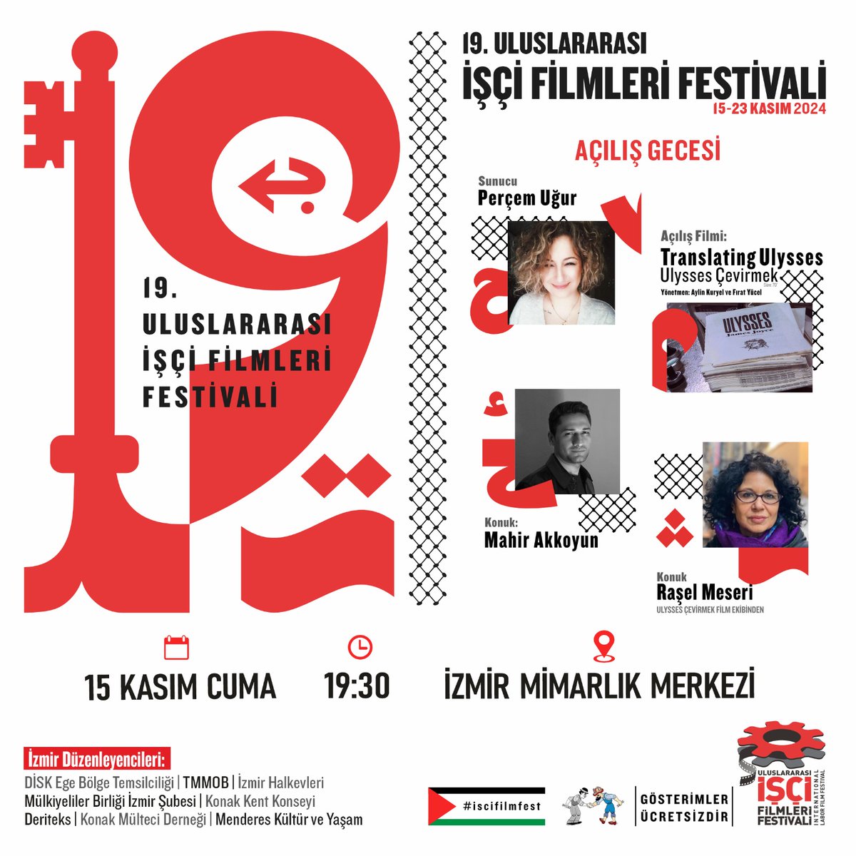 İzmir'de festivalimizin açılış gecesi 15 Kasım saat 19.30’da Mimarlık Merkezi'nde düzenlenecek 💫

Perçem Uğur sunuculuğundaki gecede konuklarımız Mahir Akkoyun ile Raşel Meseri. 🫂

📽 Açılış filmimiz ise Aylin Kuryel ve Fırat Yücel'den Ulysses Çevirmek!

Hepinizi bekleriz.