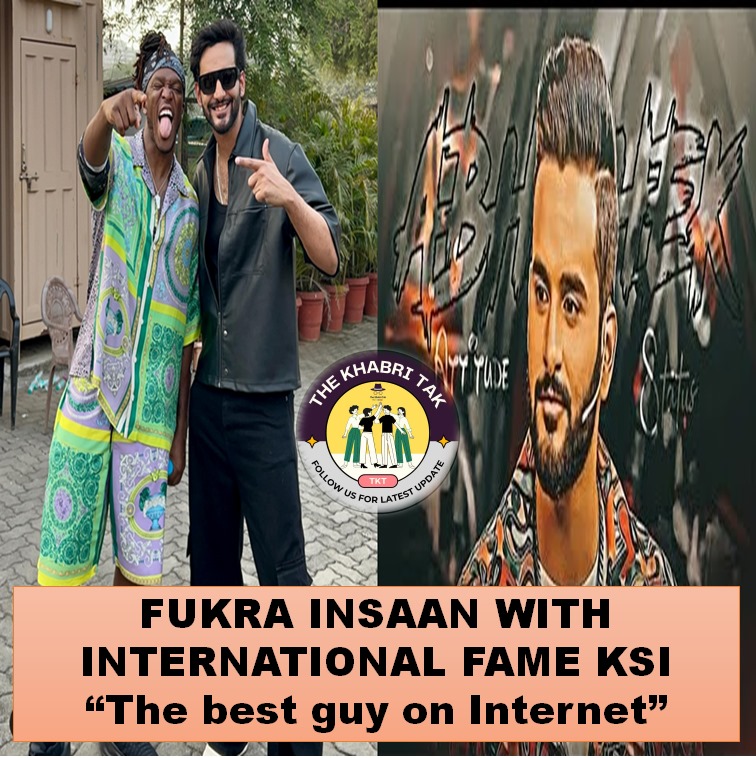 Latest : FUKRA INSAAN WITH INTERNATIONAL FAME KSI “The best guy on Internet”🔥🔥

#AbhishekMalhan the next big thing among INFLUENCERS❤️‍🔥

Comment - Your Opinion 
#FukraInsaan 

Follow - <a href="/TheKhabriTak/">The Khabri Tak</a> for more