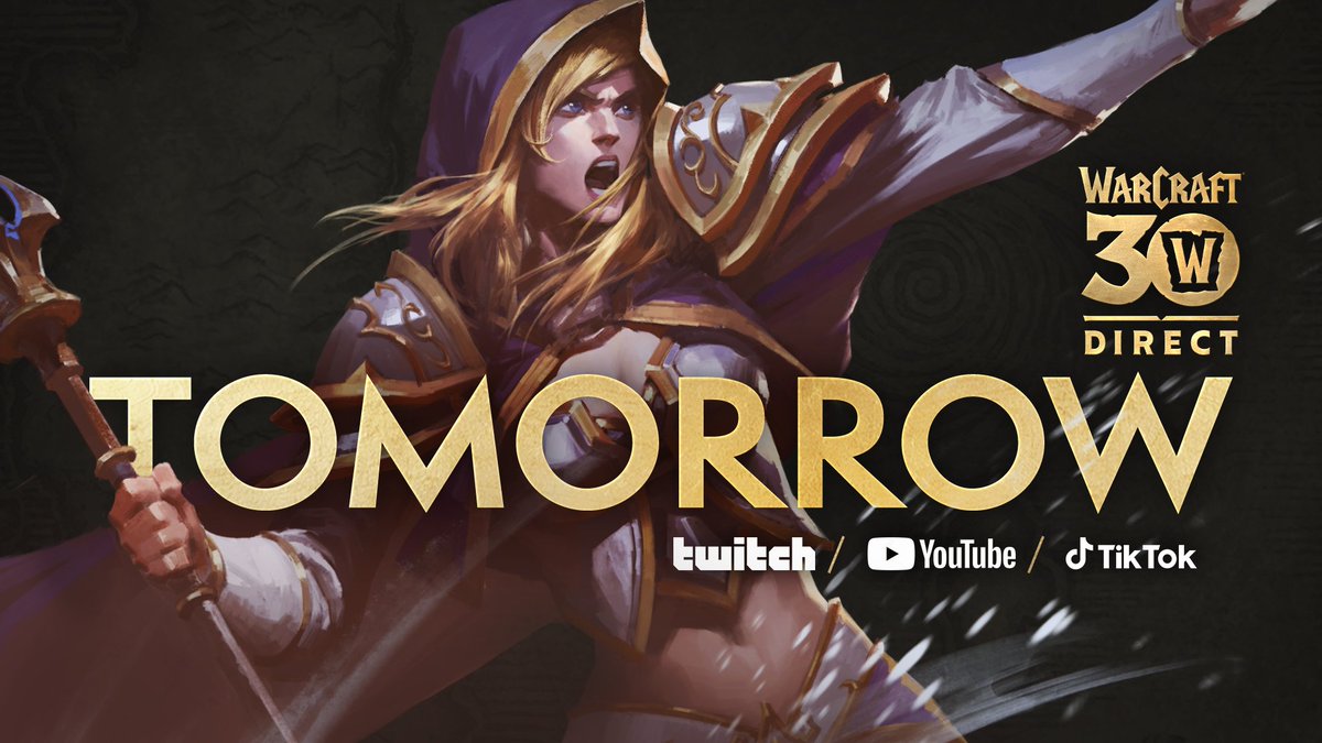 24 Hours until we all celebrate 30 years of Warcraft! 🎉
 
Don't miss out on a look at the future of Warcraft Rumble + exclusive drops.

blizz.ly/3O6kMN6