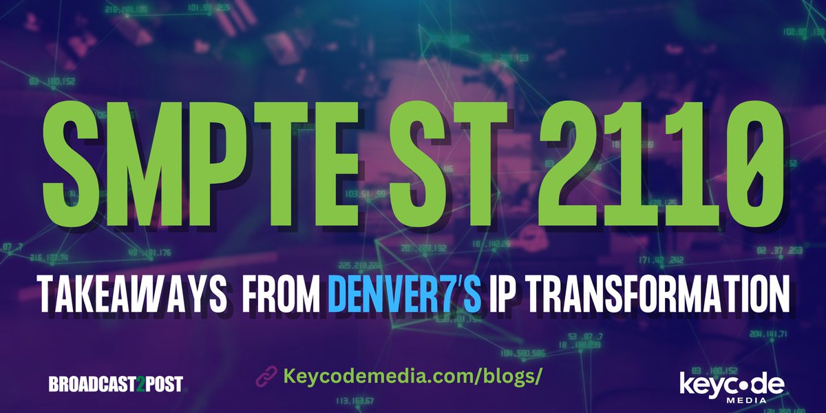 KeyCodeMedia's tweet image. In Case You Missed It: lnkd.in/gBn9f38Y
Following last week’s event with Andy Rylance of Denver7 and Key Code Media’s Steve Dupaix, we’ve captured the insights shared around Denver7’s transition to SMPTE ST 2110 in our latest blog post.