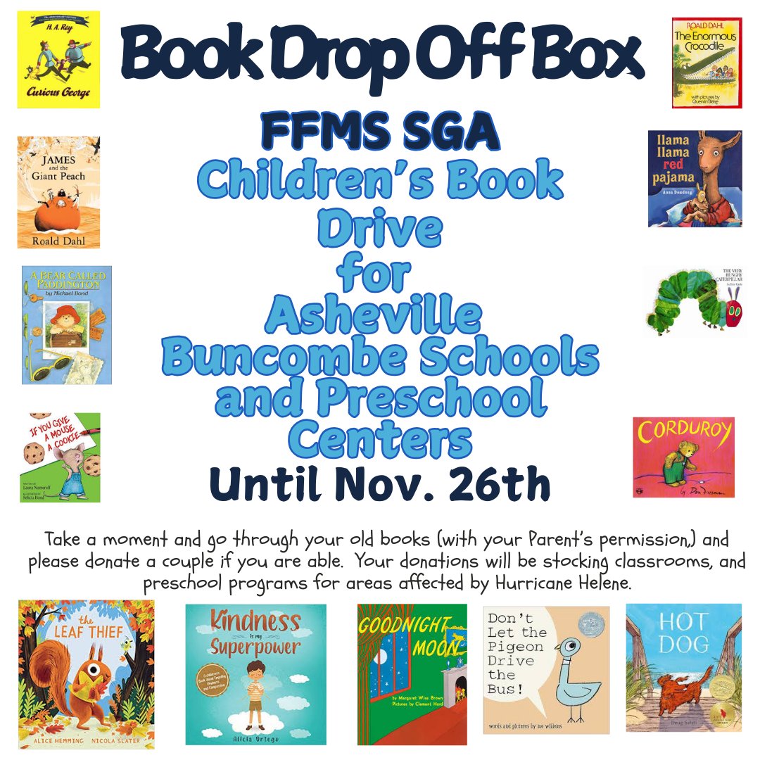 ashley_basnight's tweet image. Have a few gently used books that you would like to donate to the FFMS SGA Children's Book Donation Drive?  Deadline 11/26-  Your donations will be distributed throughout classrooms, preschools, church nurseries, etc. throughout areas affected by Hurricane Helene
#Beawesome #SGA