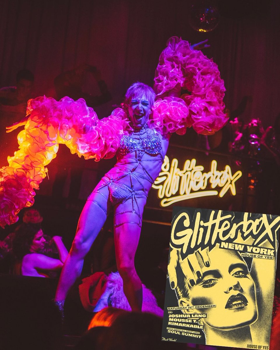 Glitterbox &amp; <a href="/houseofyesnyc/">House of Yes</a>... the love affair continues 🫶

We are very excited to return to our NYC home in just a few weeks time. Join us on the 14th of December as we dance with an incredible lineup including Joshua Lang, <a href="/moussetofficial/">Mousse T.</a>  &amp; <a href="/iamRimarkable/">Rimarkable</a> !

🎟️ -