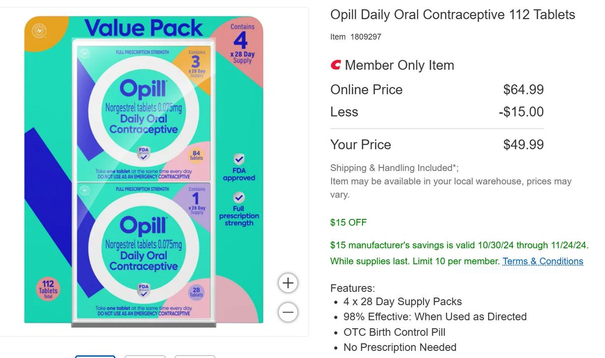 PSA: Just saw that a four month supply of <a href="/opill_otc/">Opill®</a> (the over-the-counter, daily birth control pill that doesn't require a prescription) is currently on sale for $50 at Costco until 11/24!
