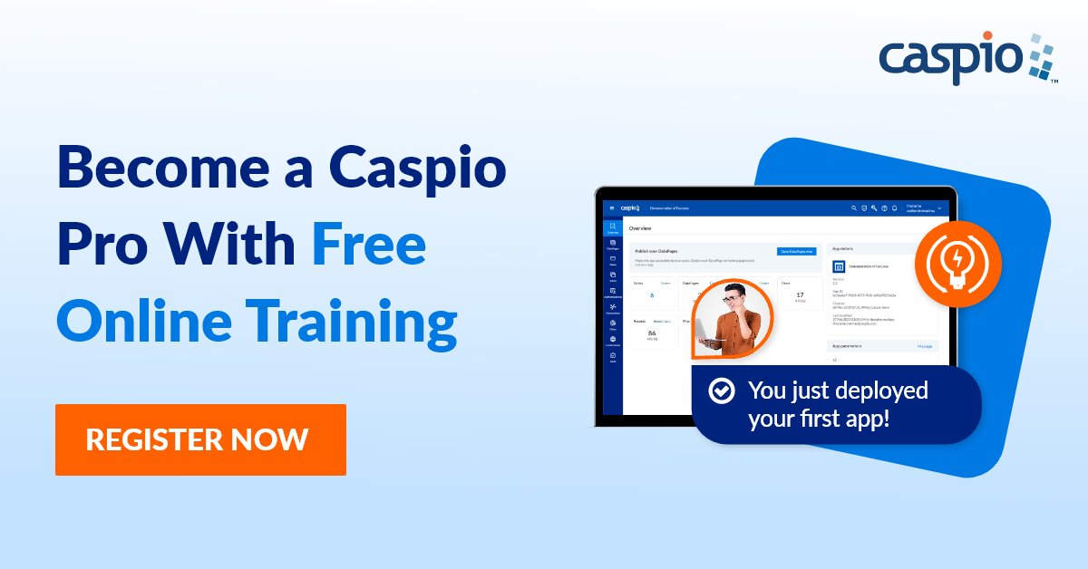 🌟 Ready to become a #lowcode pro? Join Caspio’s free online training and level up your skills! Register now: casp.io/3CmpL9E #remotelearning #upskilling