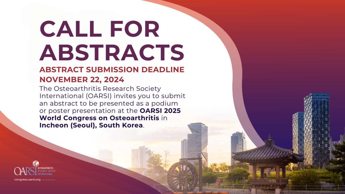 Submit your abstract for a chance to present at the #OARSI2025 World Congress in Incheon (Seoul), South Korea! 🧠🌏📢🩻#OARSI2025
The deadline is in one week - November 22, 2024!