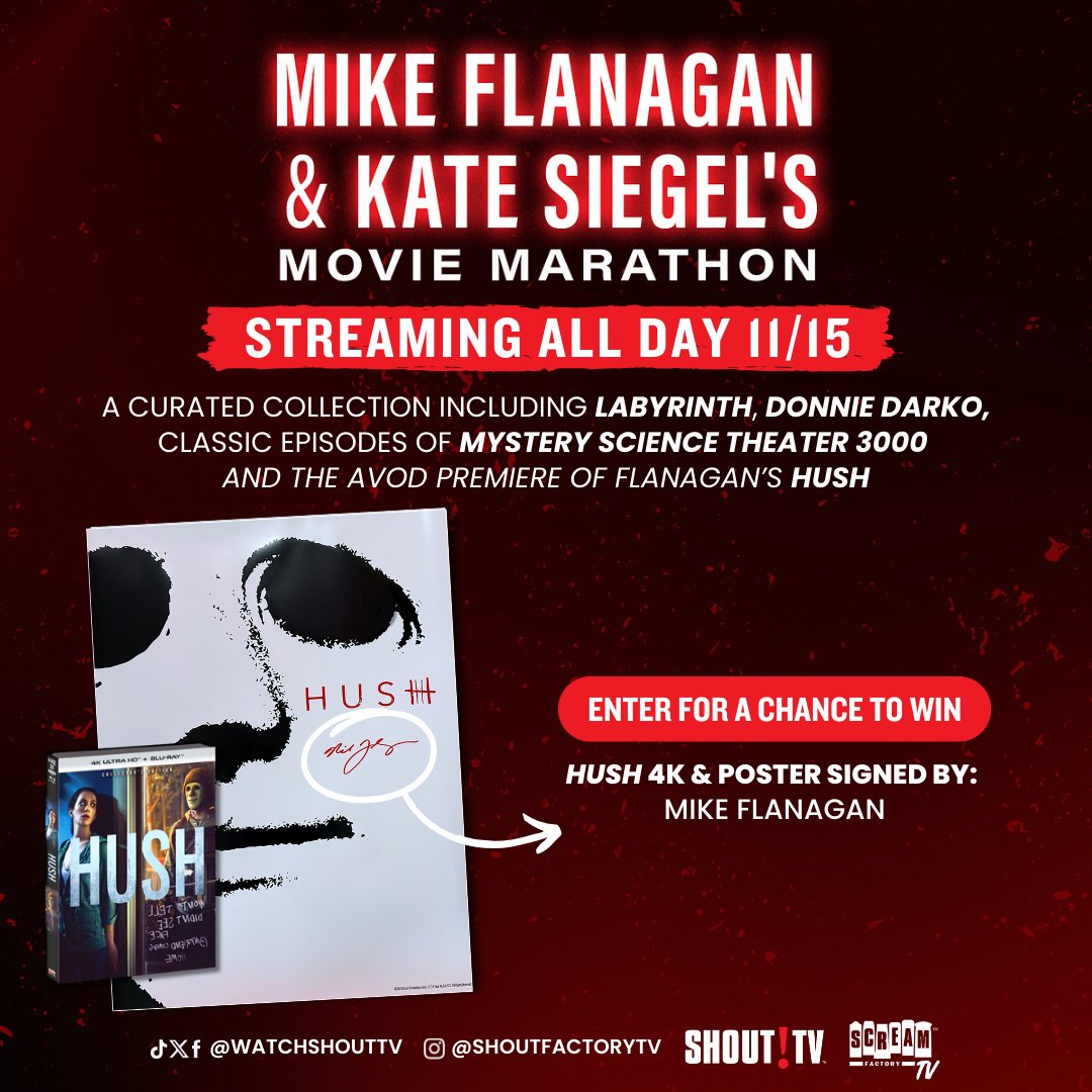 Daily Dead (@dailydeadnews) on Twitter photo Like & Share for a Chance to Win a HUSH <a href="/Scream_Factory/">Scream Factory™</a> 4K & Signed Poster! 18+ US only. Ends 11/15/24
Tune into <a href="/watchshouttv/">Shout! TV</a> & <a href="/screamfactorytv/">Scream Factory TV</a> for Mike Flanagan & Kate Siegel’s Movie Marathon, a curated collection of films the pair loves streaming all day November 15. Like & Share for a Chance to Win a HUSH <a href="/Scream_Factory/">Scream Factory™</a> 4K & Signed Poster! 18+ US only. Ends 11/15/24
Tune into <a href="/watchshouttv/">Shout! TV</a> & <a href="/screamfactorytv/">Scream Factory TV</a> for Mike Flanagan & Kate Siegel’s Movie Marathon, a curated collection of films the pair loves streaming all day November 15.