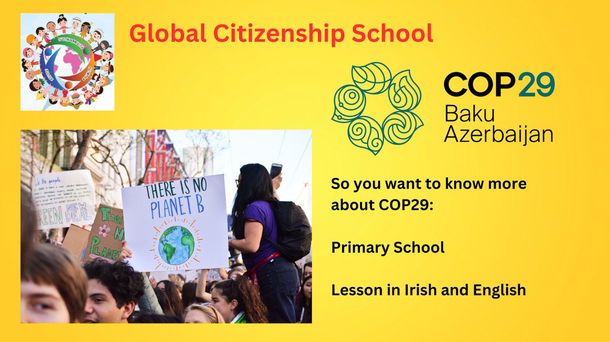 You can check out this COP29 lesson for Primary School Pupils in Irish here bit.ly/3AGL2ub or in English here bit.ly/3O6hgCm #COP29
