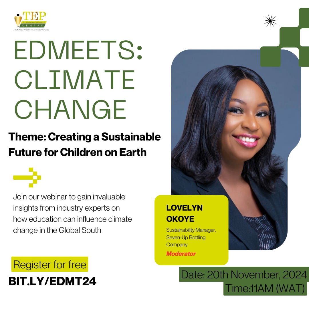 Excited to announce Lovelyn Okoye, Sustainability Manager at Seven-Up Bottling Co., as a speaker at the EdMeets Climate Change webinar on Nov 20! 

🔗 Register to join us: bit.ly/EDMT24

#EdMeets #Sustainability #ClimateAction #CircularEconomy #TEPCentre