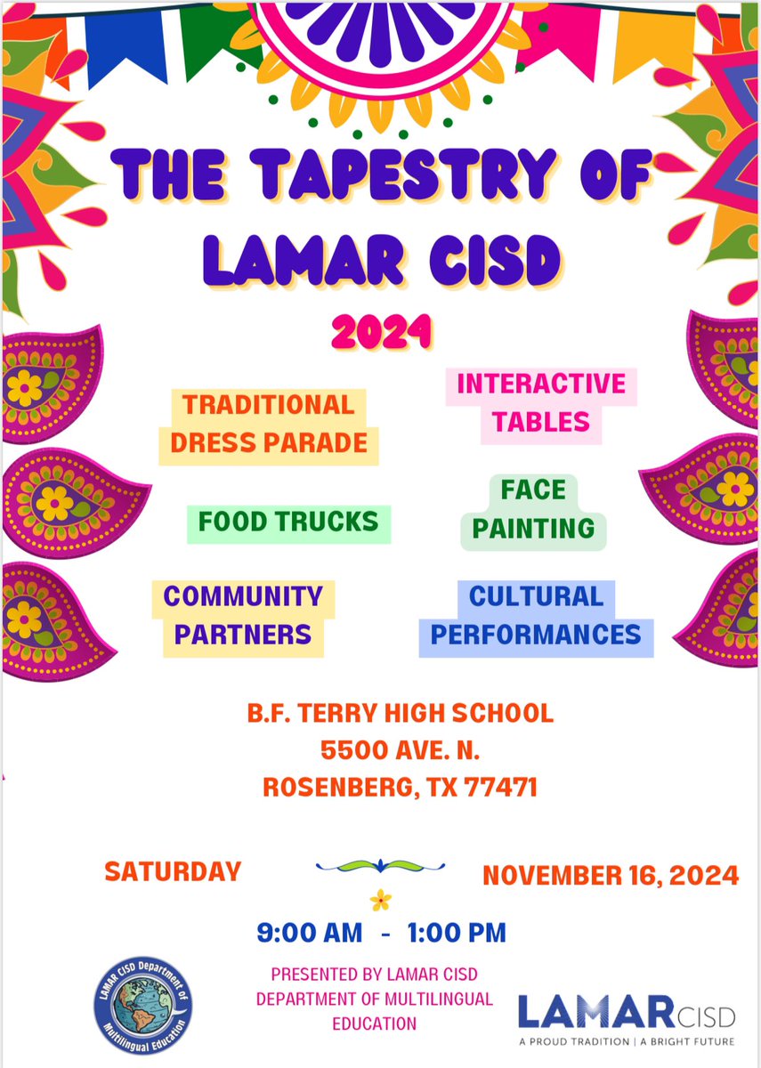 DMELamarCISD's tweet image. Got plans on Saturday morning? (11/16) Come to B.F. Terry High School &amp;amp; experience the first annual Tapestry of @LamarCISD We will have a traditional dress parade, so please wear your cultural attire. Let’s come together and celebrate the beautiful #tapestryofLamarCISD TOGETHER!