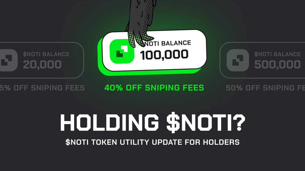 Get ready to cut sniping costs with $NOTI 🔫

With the $NOTI token launch approaching, we’re bringing extra perks for holders. The more NOTI you hold, the bigger the discount you receive on transaction fees when sniping 🤝

The utility comes with 6 tiers:

Tier 1 (5,000 $NOTI): 10% off sniping fees
Tier 2 (20,000 $NOTI): 25% off sniping fees
Tier 3 (100,000 $NOTI): 40% off sniping fees
Tier 4 (250,000 $NOTI): 50% off sniping fees
Tier 5 (500,000 $NOTI): 65% off sniping fees
Pro Sniper (1,000,000 $NOTI): ZERO fees sniping!

Which one are you grabbing?
