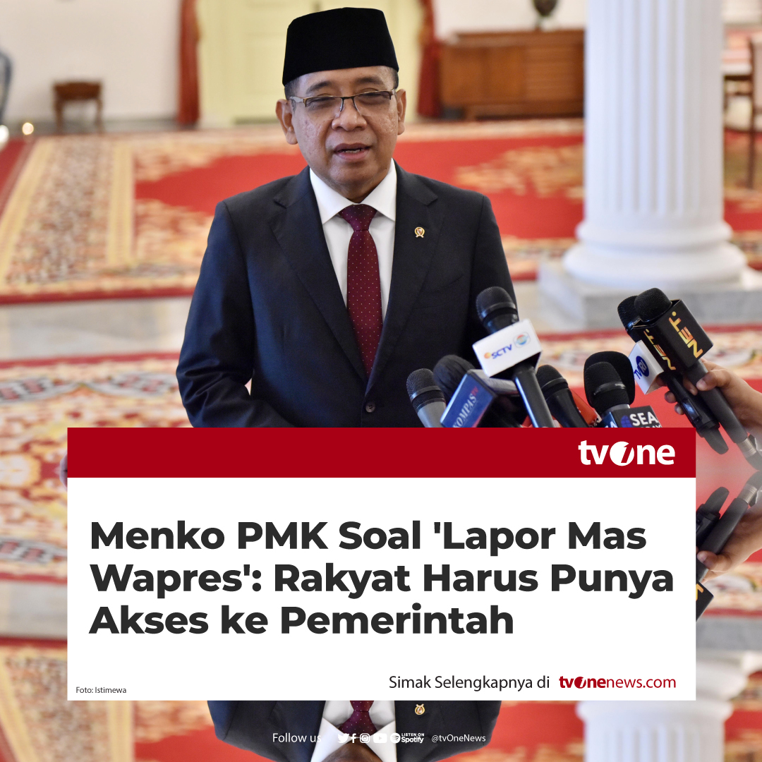 tvOneNews's tweet photo. Menteri Koordinator Bidang Pembangunan Manusia dan Kebudayaan (Menko PMK) Pratikno memuji layanan pengaduan masyarakat 'Lapor Mas Wapres' yang diinisiasi Wakil Presiden Gibran Rakabuming Raka, sebagai langkah untuk memberikan akses masyarakat ke pemerintah. 

"Ya bagus, (layanan) pengaduan, bagus. Rakyat harus punya akses ke pemerintah," kata Menko PMK Pratikno di Kantor Kemenko PMK, Jakarta, Selasa (12/11/2024).

Simak berita selengkapnya di https://t.co/EcWQAumBHE 

#HardNews_Sosial #NewsOne #CariBeritaditvOne #LaporMasWapres #Gibran #GibranRakabuming #Pratikno #NO01