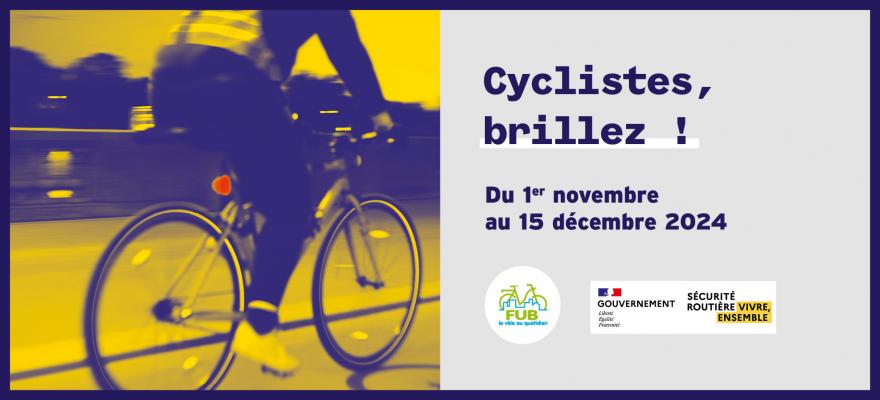 En novembre c'est Cyclistes Brillez, retrouvez nous pour faire contrôler et équiper votre bicyclette.
A vélo voir et être vu c'est vital !

Mercredi 13 et jeudi 14 novembre, 17h30-19h, place Bassompierre
lundi 18 novembre, 17h-19h30, à la gare SNCF.
Saintes à vélo, <a href="/FUB_fr/">FUB</a> ,Dép17
