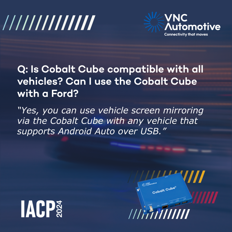 VNCAutomotive's tweet photo. While at #IACP2024 in Boston, connecting with law enforcement professionals, our team received a lot of good questions about how Cobalt Cube can support in-vehicle tech. 

Here’s a quick recap, swipe through to learn more. 
Have more questions? Comment and we'll answer them. https://t.co/Rbsu8yUxf9