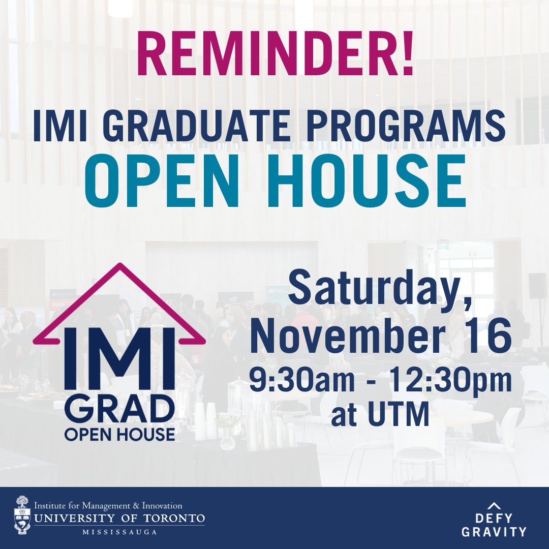 Institute for Management & Innovation (IMI) 🇨🇦 (@imiuoft) on Twitter photo Interested in professional, course-based grad programs with experiential learning? Join us for the IMI Grad Open House this Saturday <a href="/UTM/">U of T Mississauga</a>!
Hear from admissions staff and meet current grad students & faculty - register at uoft.me/imi-open-house
#gradschool #uoft Interested in professional, course-based grad programs with experiential learning? Join us for the IMI Grad Open House this Saturday <a href="/UTM/">U of T Mississauga</a>!
Hear from admissions staff and meet current grad students & faculty - register at uoft.me/imi-open-house
#gradschool #uoft