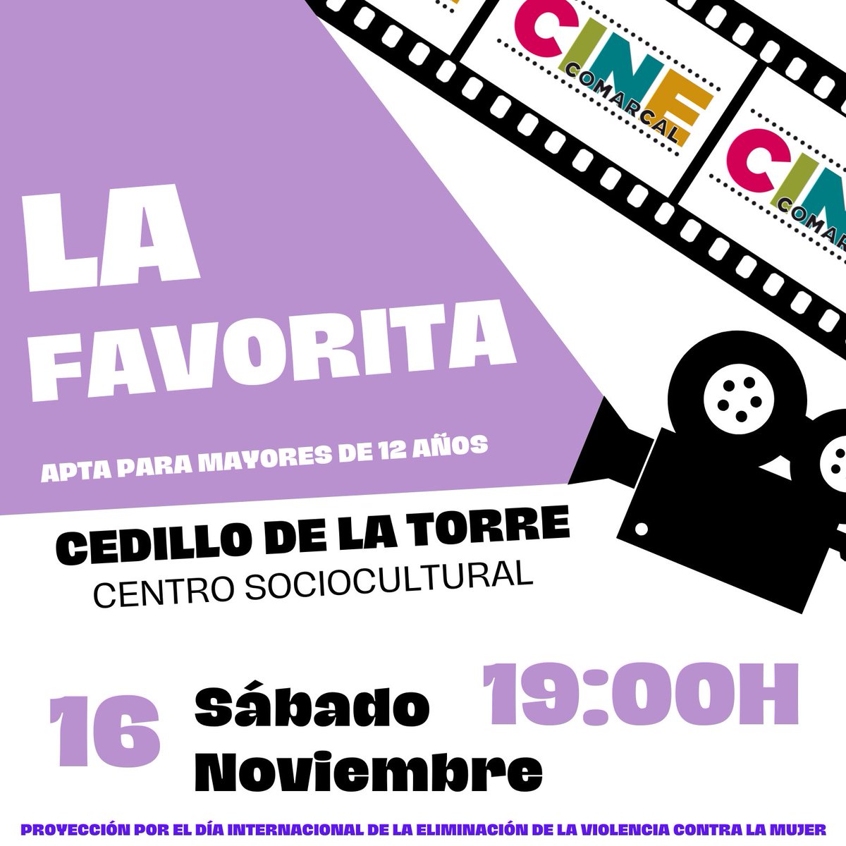 CODINSE's tweet photo. 🎬 Este #25N proyectamos "La Favorita" 
Una película que nos hace reflexionar sobre el poder y la lucha de las mujeres en la sociedad. 
Organiza: CODINSE
📍 Proyecciones:
Aldeanueva 15N- 19:30
Cedillo 16N-19:00
Entrada gratuita

#DiaNoViolencia #IgualdadDeGénero https://t.co/3CvIp4AFXs
