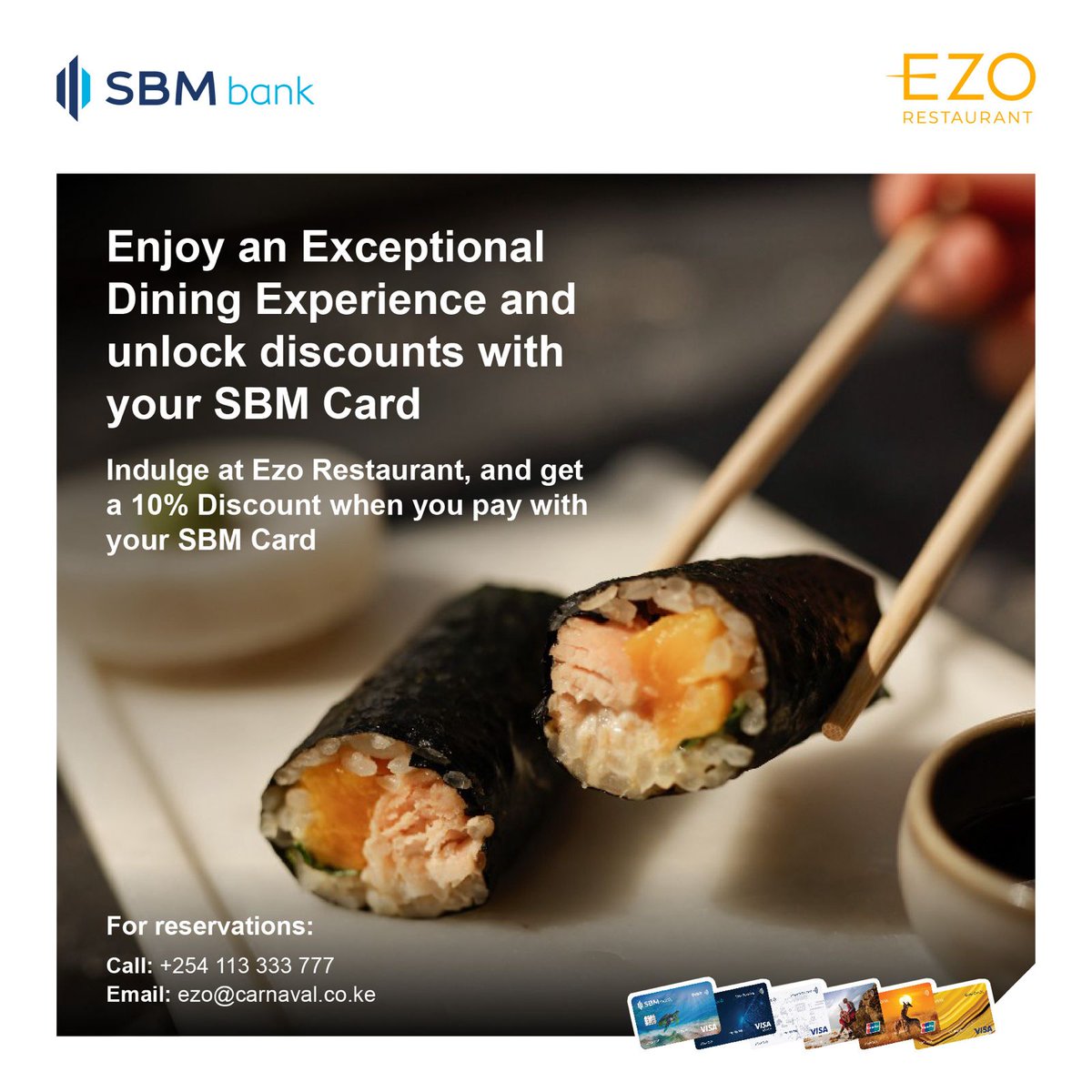 sbmbankkenya's tweet photo. Sushi lovers, take note! 🍣✨ Enjoy an unforgettable gourmet dining experience at EZO restaurant. Pay with your SBM Card and enjoy exclusive discounts on your sushi feast.

Swipe, savour, and save while exploring the delicate flavors that make every bite a delight! 
Call +254113333777 to reserve. 

#EzoRestaurant 
#SBMDiscountPartners 
#ForASmarterTomorrow