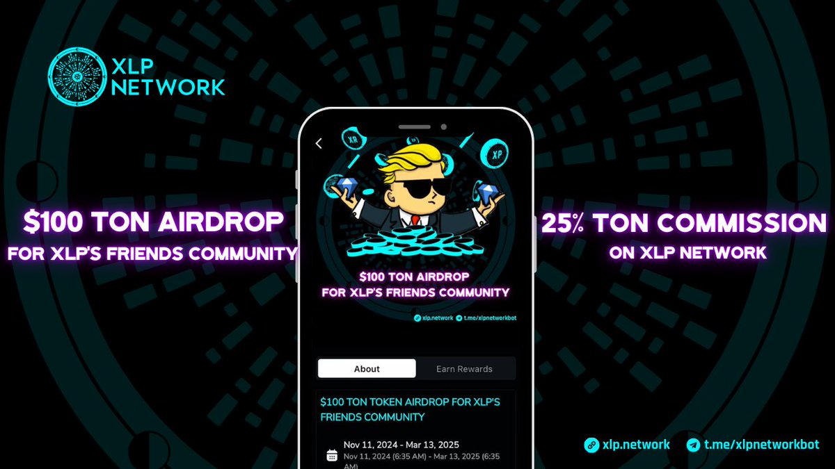 🌐 $100 TON Token Airdrop for XLP’s Friends!
~~~~~
✨ Ready to Say Hi to our partner and start earning $TON &amp; $XR Tokens? Our "SAY HI XLP'S FRIENDS" campaign just launched, and it’s your gateway to rewards!

💥 Join XLP Network, mine XR with our partner, and let rewards roll in.