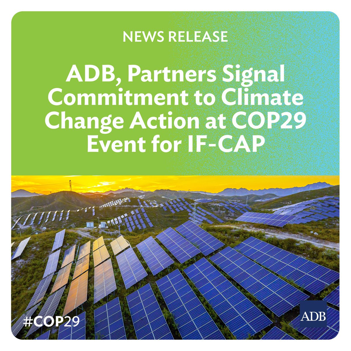 ADB_HQ's tweet photo. #ADBNews: ADB and partners showed their commitment to climate change financing at a #COP29 event for IF-CAP.  

The bank is targeting total guarantees of $2.5 billion from its partners for its existing portfolio, which could free up $11.25 billion in dedicated climate financing for Asia and the Pacific: https://t.co/E9r6Lxd6x8