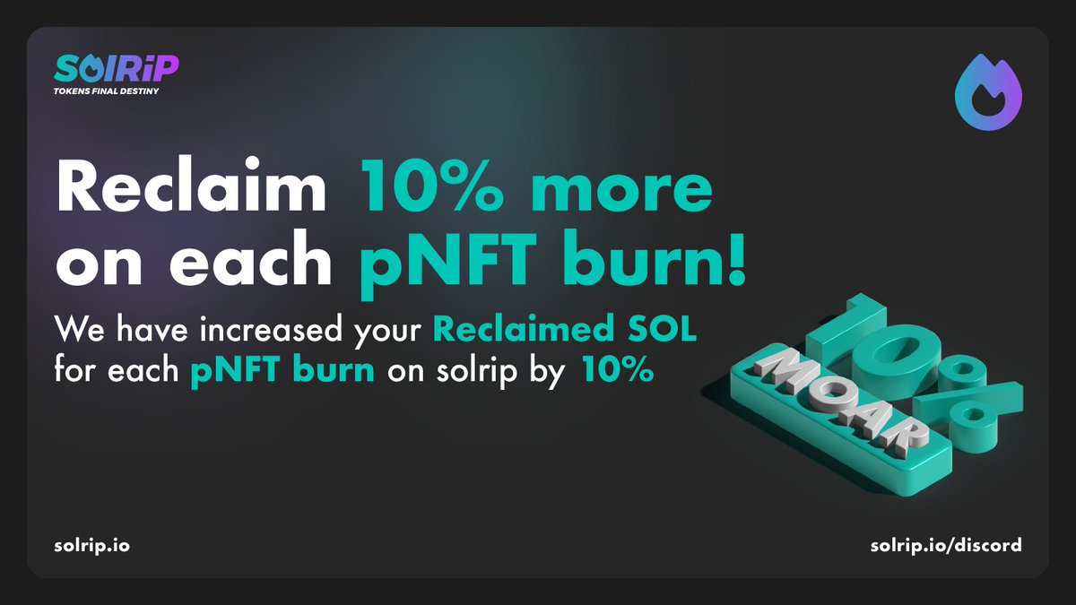 SolRipBurn's tweet photo. We have increased your Reclaimed @solana for each pNFT burn on https://t.co/4efnd3HXK1 by 10%!! That's our commitment to put more SOL on your wallets! And we're not done yet! We have more exciting stuff to launch soon!

Join our discord to know wassup: https://t.co/blG8D2ShhV https://t.co/xb06s7FMTn