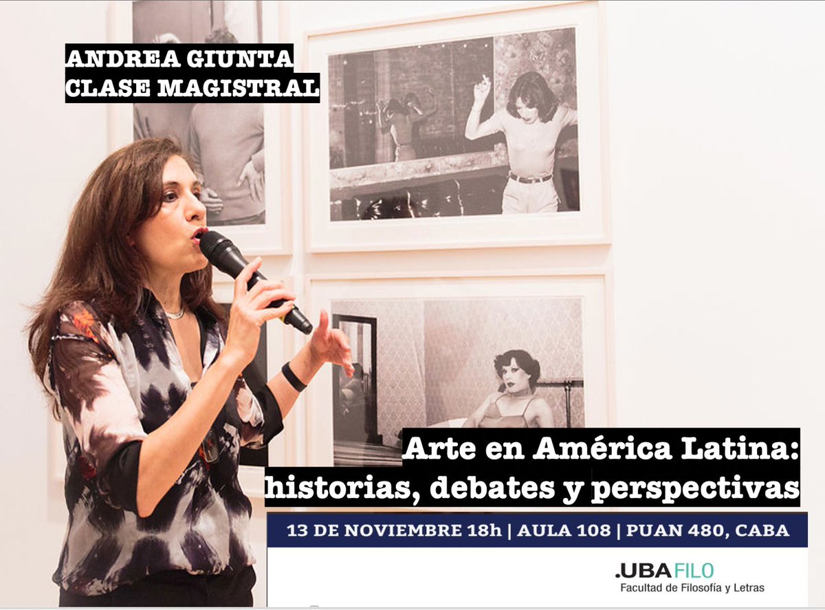 ¡Mañana! Los esperamos en una actividad muy especial: la última clase de grado de la gran Amdrea Giunta en la cátedra de Arte Latinoamericano.
En la clase pública, recorrerá algunos problemas del arte latinoamericano y las transformaciones que se produjeron en los últimos años.
