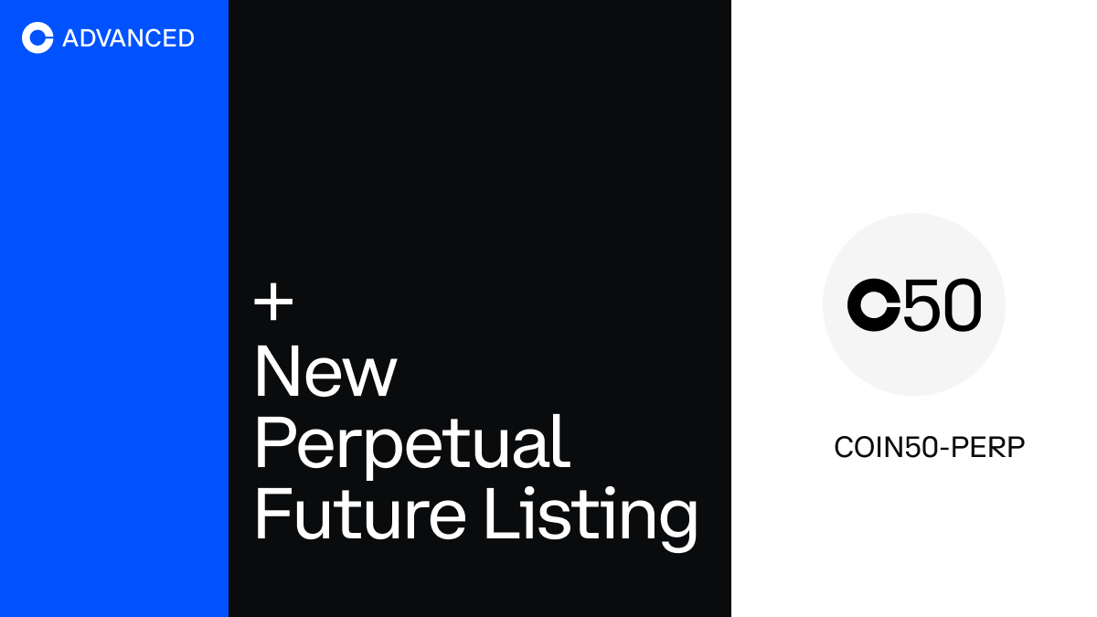 A new perpetual future listing is available to trade on Coinbase Advanced.  You can now trade COIN50-PERP with up to 20X leverage. Head to  https://t.co/ebKUi4k1te to see if COIN50 is available to