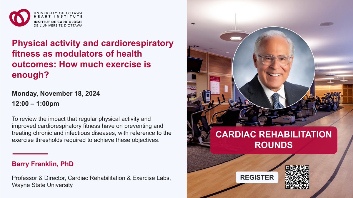 Our Cardiac Rehabilitation Rounds are approaching! Join us for the upcoming conference featuring
Dr. Barry Franklin.
🗓️ Monday, November 18 
⏰12 PM EDT 
🔗Register: ow.ly/BmAg50U58cg