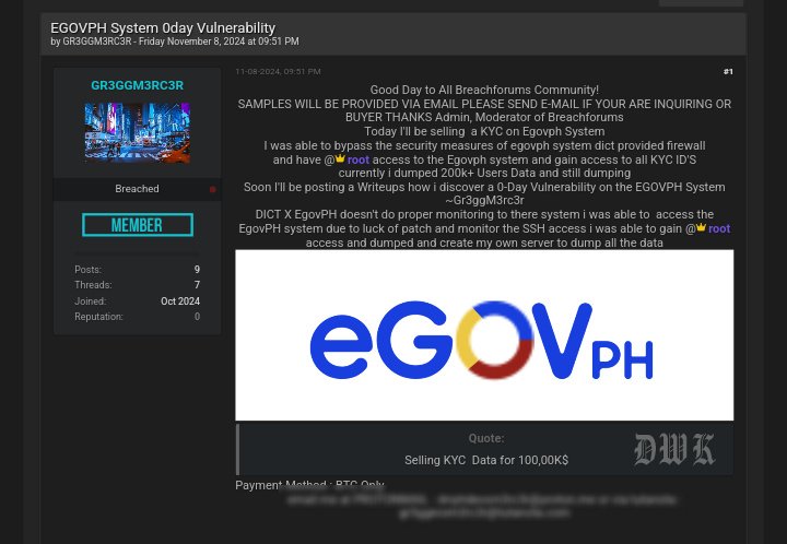 deepwebkonek's tweet image. 🚨 JUST IN: Potential data breach in #eGovPH system. A hacker claims to have accessed 200,000 KYC IDs via a 0-day exploit, now selling data for $100,000 in BTC. 

This report is a developing story and under verification as of this writing.

kukublanph.data.blog/2024/11/12/pot…