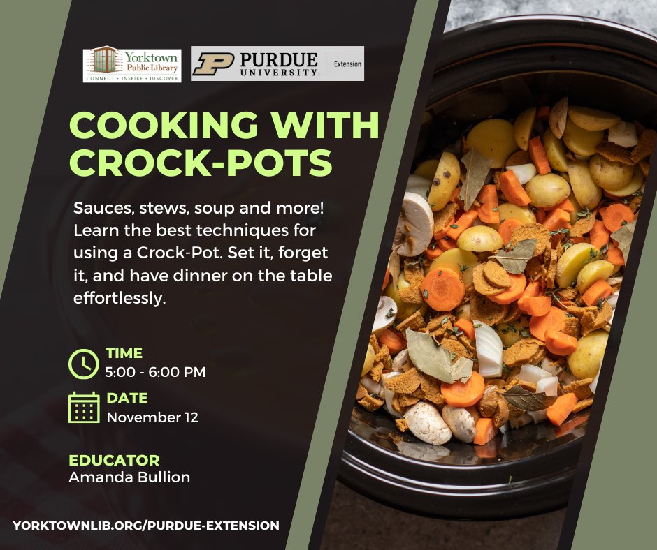 YorktownLibrary's tweet photo. It's Crock-Pot season, and Purdue Extension educator, Amanda Bullion, will be at the library this evening with a free class on the best techniques for getting the most out of your slow cooker! Set it, forget it, and have dinner on the table effortlessly. https://t.co/ZCjRzMOsDK