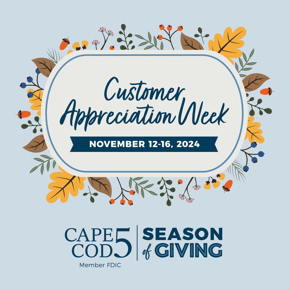 Happy Cape Cod 5 Customer Appreciation Week! ☺️ Stop by any of our Banking Centers November 12-16, for treats and giveaways. Don’t forget to enter for a chance to win a gift basket with goodies from local businesses! Learn more: capecodfive.com/customer-appre…