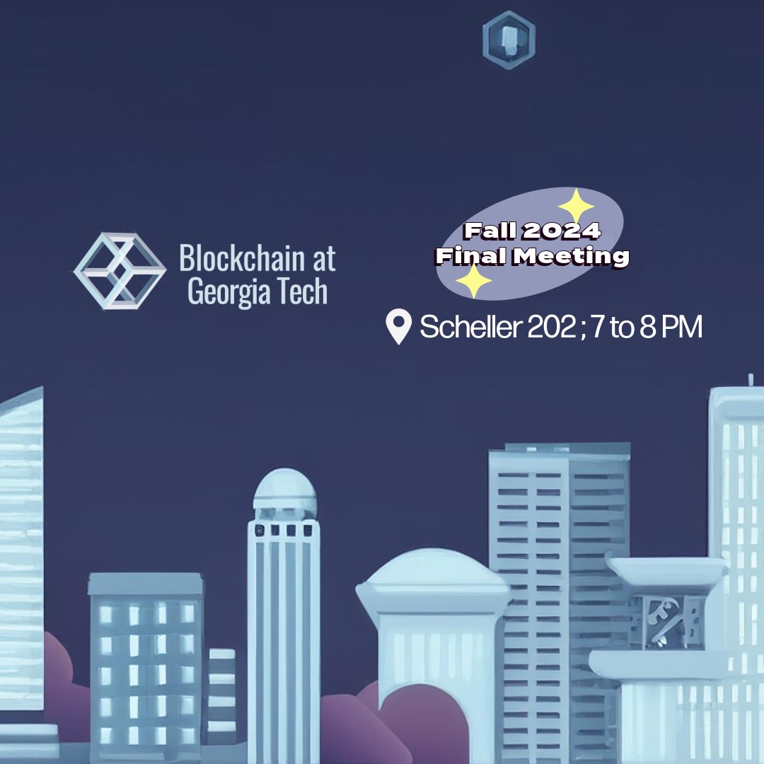 Blockchain_GT's tweet image. No General Meeting today given YCombinator's visit to GT campus today.
Final Fall 2024 meeting will be Tue, Nov 19, at Scheller 202. 7 to 8 PM.
Come by then to discuss the election's impact on financial markets and learn about what we have cooking for Spring 2025🚀
