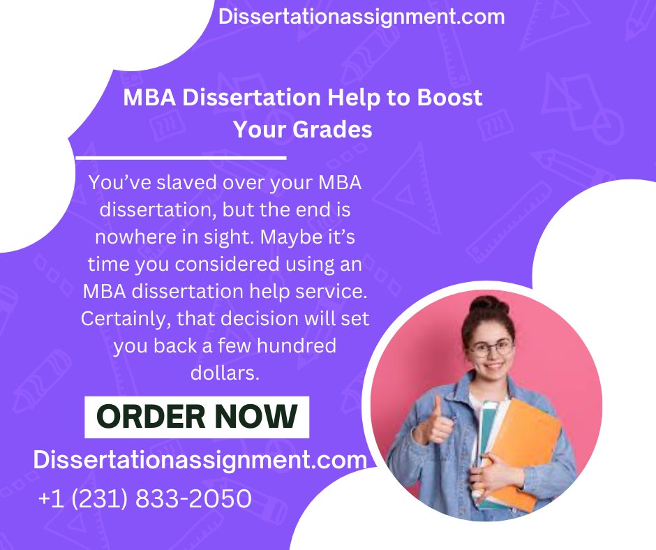 Payessaywriting's tweet image. MBA Dissertation Help to Boost Your Grades
#MBADissertation 
#MBAHelp
#MBAHelper
#MBAHelpinuk
#MBAHelpinusa
#MBAHelpincanada
#DissertationHelp
.
.
Contact Us: wa.link/r8suly
+1 (231) 833-2050
Order Now Via: dissertationassignment.com
.
.