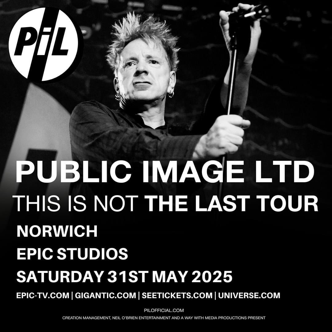 Just announced! Pil take to the stage at <a href="/EPICNorwich/">Epic Studios</a> in May 2025. #Norfolk