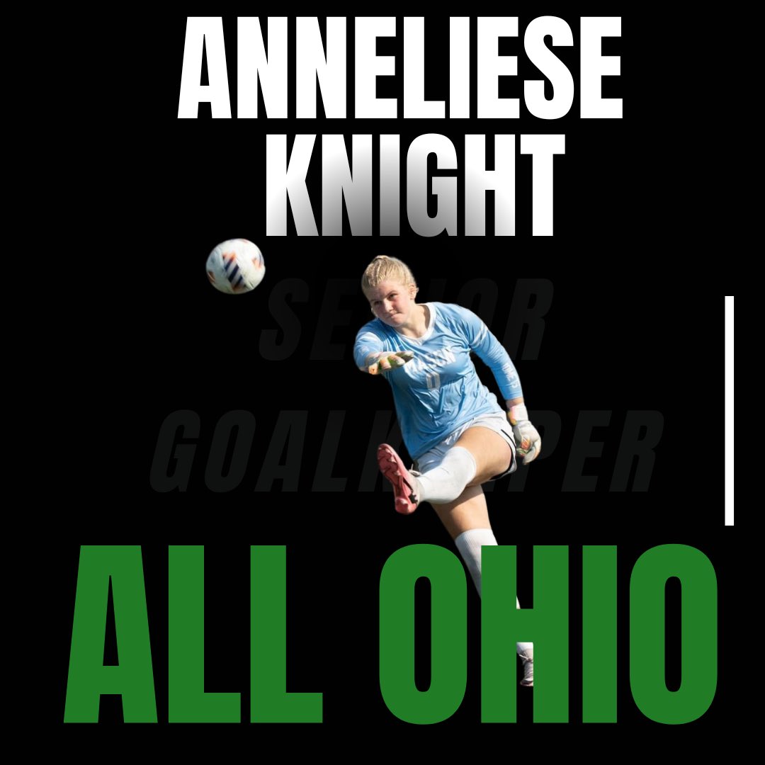 Our Senior Captain and Goalkeeper, Anneliese Knight was honored with First Team All Ohio to cap off her incredible career: 

34 Career Shut Outs
342 Career Saves
1 Career Goal 

Congratulations Anneliese!!!