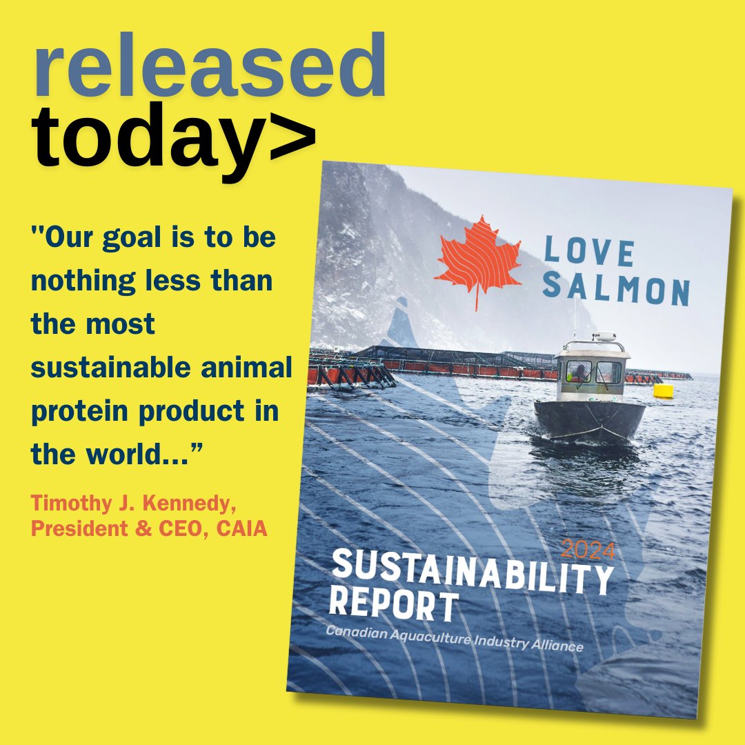 CAIA is proud to announce the release of its first-ever Sustainability Report for the Canadian salmon farming sector, highlighting the industry's commitment to delivering the world’s most sustainable, safest and best quality salmon. lovesalmon.ca/commitments