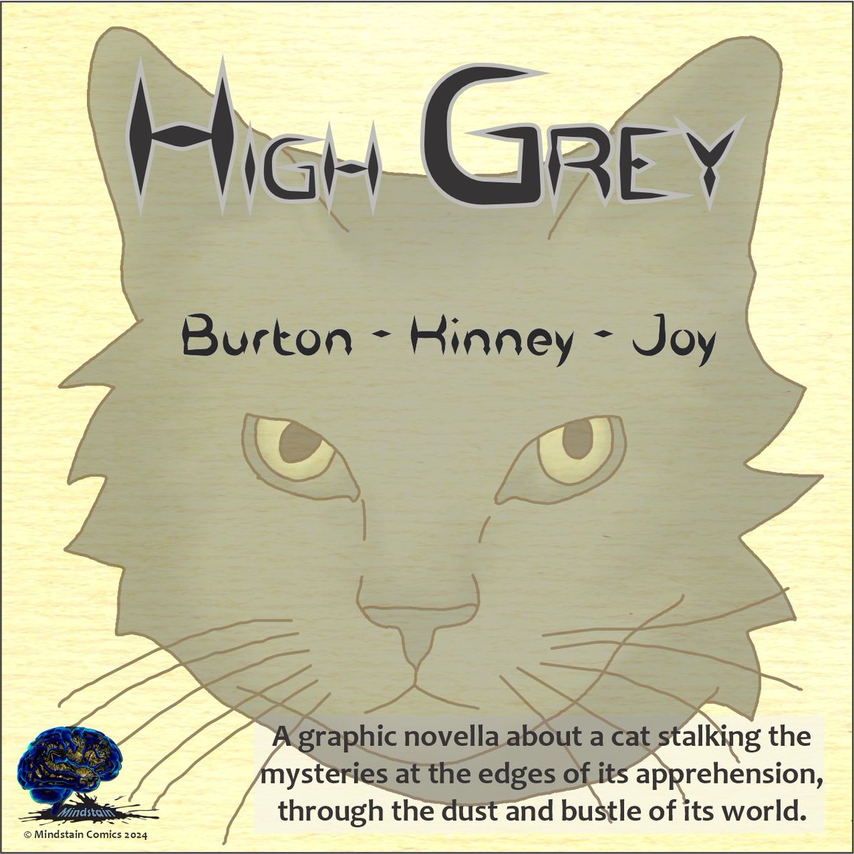 Cats! Cats! #Cats! Distracted by mice, or having too much fun sitting on a keyboard while your human tries to type? You missed Mindstain's #HighGrey.  Pre-order at mindstainshop.com or <a href="/ThoughtBubbleUK/">Thought Bubble Festival</a> Redshirt Hall, Table A11.