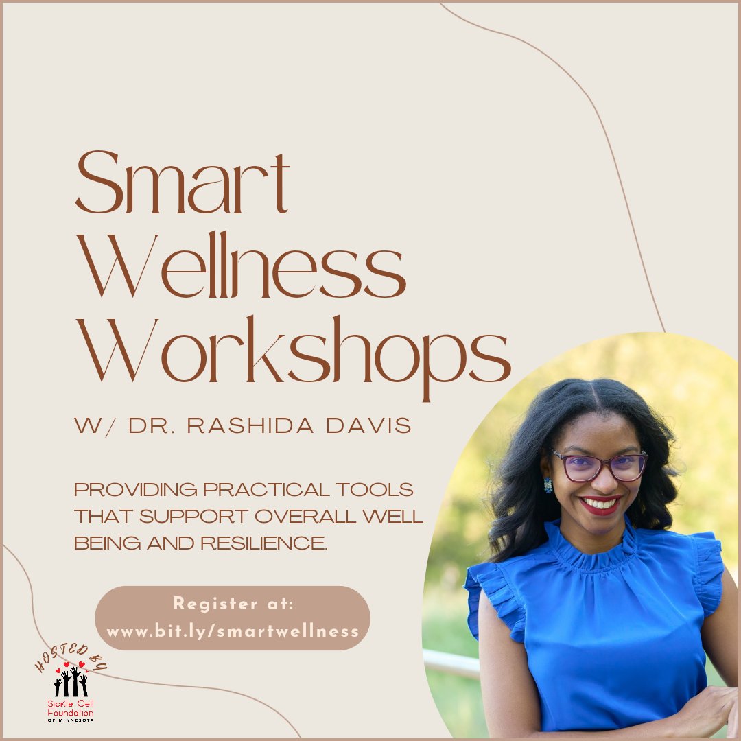 Join #DrRashidaDavis for OUR FINAL 2024 Smart Wellness Workshop!

✅ November 13
📆 6 PM CST, via Zoom ✨
🔗 bit.ly/smartwellness 🌿

#SmartWellness #MentalHealthAwareness #Wellbeing #Resilience #SickleCell
#WellnessWorkshop #smartwellness #sicklecellmn
#healtohear
