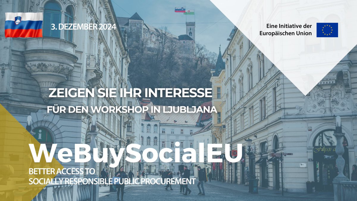 arbeitplus's tweet image. 📣An Beamte, Beschaffer u. #Sozialwirtschaftliche Einrichtungen in Slowenien 🇸🇮und Österreich 🇦🇹! Nehmen Sie am Trainingsworkshop zur sozialverantwortlichen öffentlichen Beschaffung im 5. Dez. in Graz teil.
Anmeldung hier👉:bit.ly/3NC3WFp 
#WeBuySocialEU #SocEnt @AEIDL