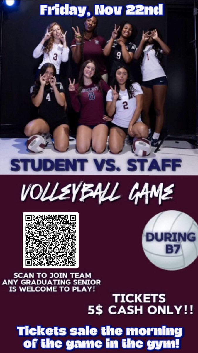 WHOSE READY FOR THE BEST VB GAME OF THE YEAR?!?!
🏐🏐STUDENT VS STAFF VOLLEYBALL GAME!!!🏐🏐
⭐️SENIORS USE THE QR CODE TO SIGN UP
⭐️ALL SENIORS WELCOME TO PLAY
⭐️UNDERCLASSMAN GET YOUR TICKETS AND WATCH YOUR SENIORS PLAY AGAINST THE STAFF!! 
🦅🏐 11/22/24 During B7!!! #MTXE