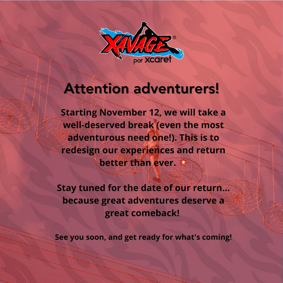 😎 We said goodbye for a while but we left you in good hands with all the adventure and fun activities for the whole family in Xcaret. If you have tickets to Xavage our team will contact you as soon as possible.