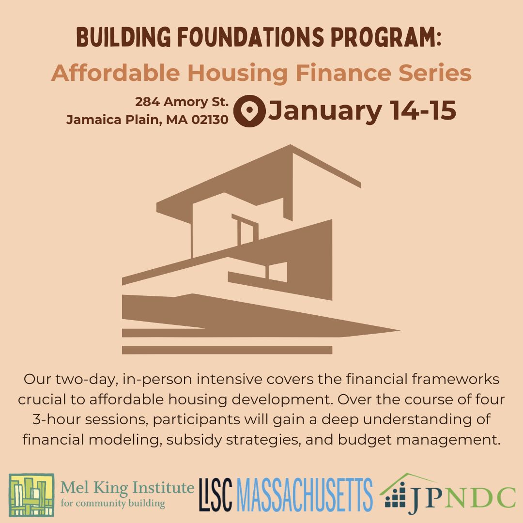 MKInstitute's tweet image. The second part of our Building Foundations Program (in collaboration with @JP_NDC + @LISC_MA) is the Affordable Housing Finance Series!🧮
This two-day intensive will cover the fundamentals of financing affordable housing. Learn more and register here: melkinginstitute.org/event/7505