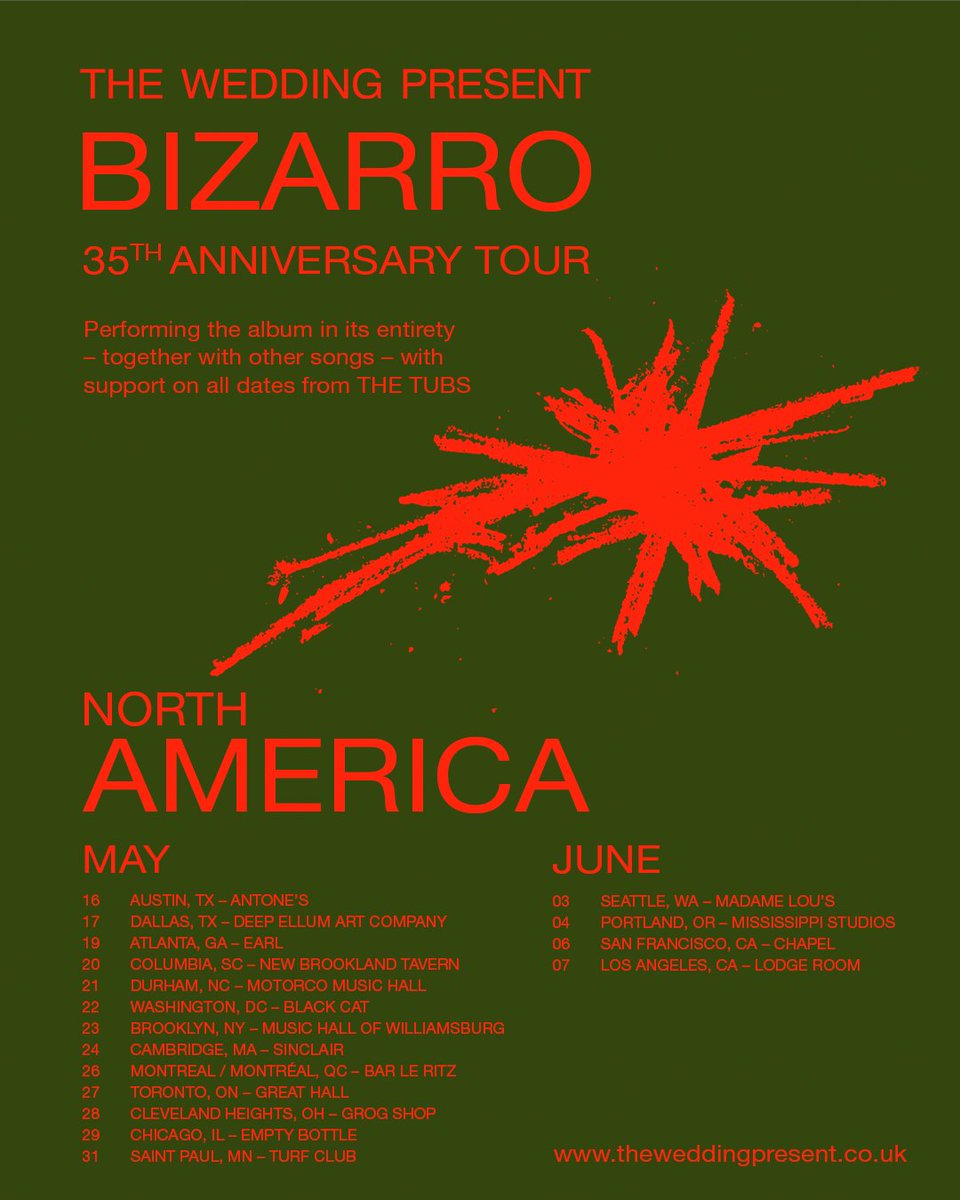 I am very excited to announce that The Wedding Present will be returning to North America to play live next year. We'll be playing Bizarro and will be supported by <a href="/_the_tubs_/">THE TUBS</a>. Get early access to tickets using the code BIZARRO35 via scopitones.co.uk/forthcomingcon…