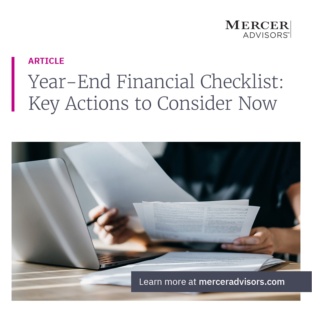 Mercer Advisors (@merceradvisors) on Twitter photo End of the year planning often prompts charitable contributions, but there are other key actions you should be considering before Dec. 31 as part of your year-end financial strategies. Download our checklist to stay organized here. buff.ly/4fEAVEV End of the year planning often prompts charitable contributions, but there are other key actions you should be considering before Dec. 31 as part of your year-end financial strategies. Download our checklist to stay organized here. buff.ly/4fEAVEV