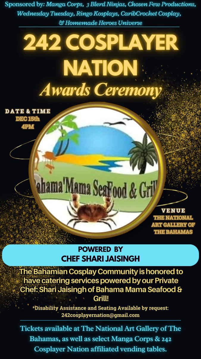 242cosnation's tweet photo. We are honored to have catering service powered by our Private Chef Shari Jaisingh of Bahama Mama Seafood and Grill at our first 242 Cosplayer Nation Awards Ceremony at The National Art Gallery of The Bahamas on December 15th, at 4pm. https://t.co/72pux9PkiD