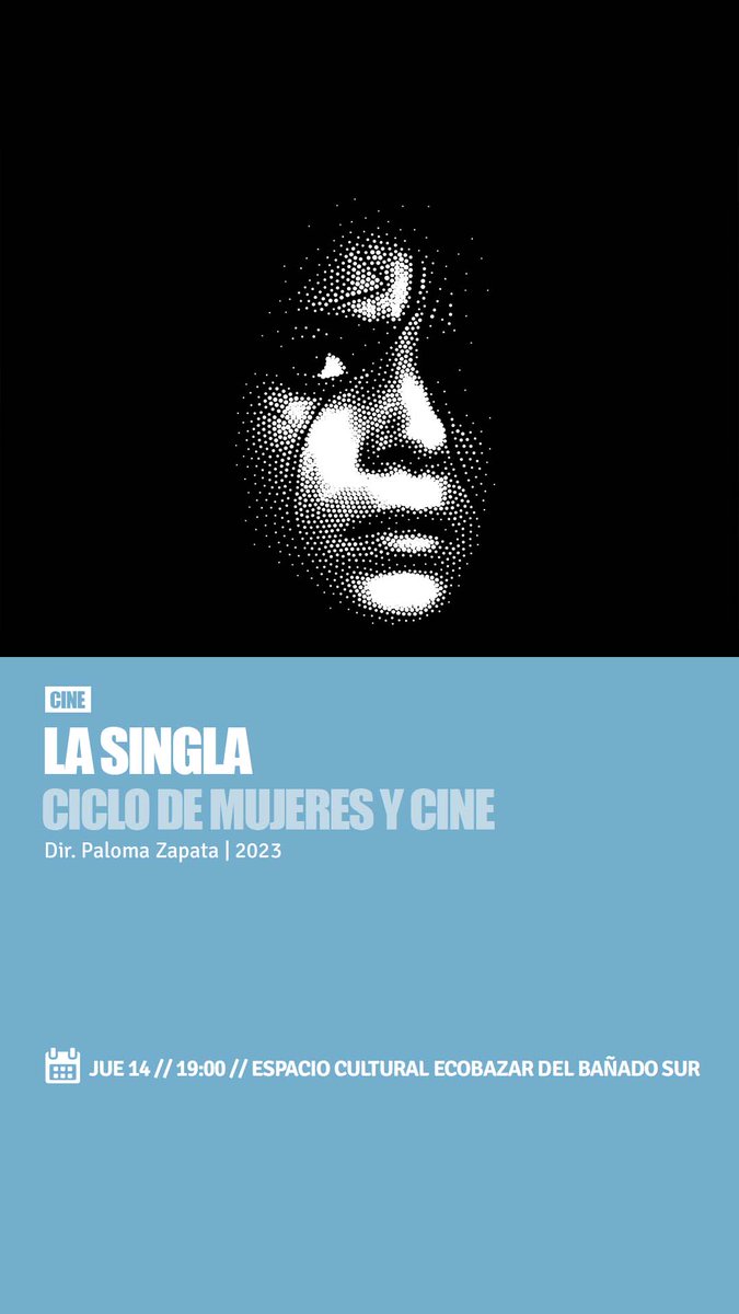 SALAZAR (@juandesalazarpy) on Twitter photo 🎬La Singla: Ciclo de Mujeres de Cine. Para visibilizar el trabajo de mujeres que luchan por reivindicar su espacio en la industria cinematográfica y audiovisual, llega este ciclo que inicia con “La Singla” (2023), un documental de Paloma Zapata. <a href="/mujeres_decine/">Mujeres de Cine</a> 🎬La Singla: Ciclo de Mujeres de Cine. Para visibilizar el trabajo de mujeres que luchan por reivindicar su espacio en la industria cinematográfica y audiovisual, llega este ciclo que inicia con “La Singla” (2023), un documental de Paloma Zapata. <a href="/mujeres_decine/">Mujeres de Cine</a>