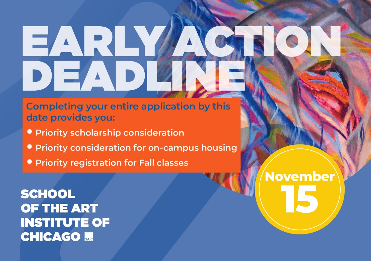 SAIC's undergraduate Early Action and Priority Merit Scholarship deadline for Fall 2025 admission is this Friday, November 15! Learn more and apply at saic.edu/ugapp.