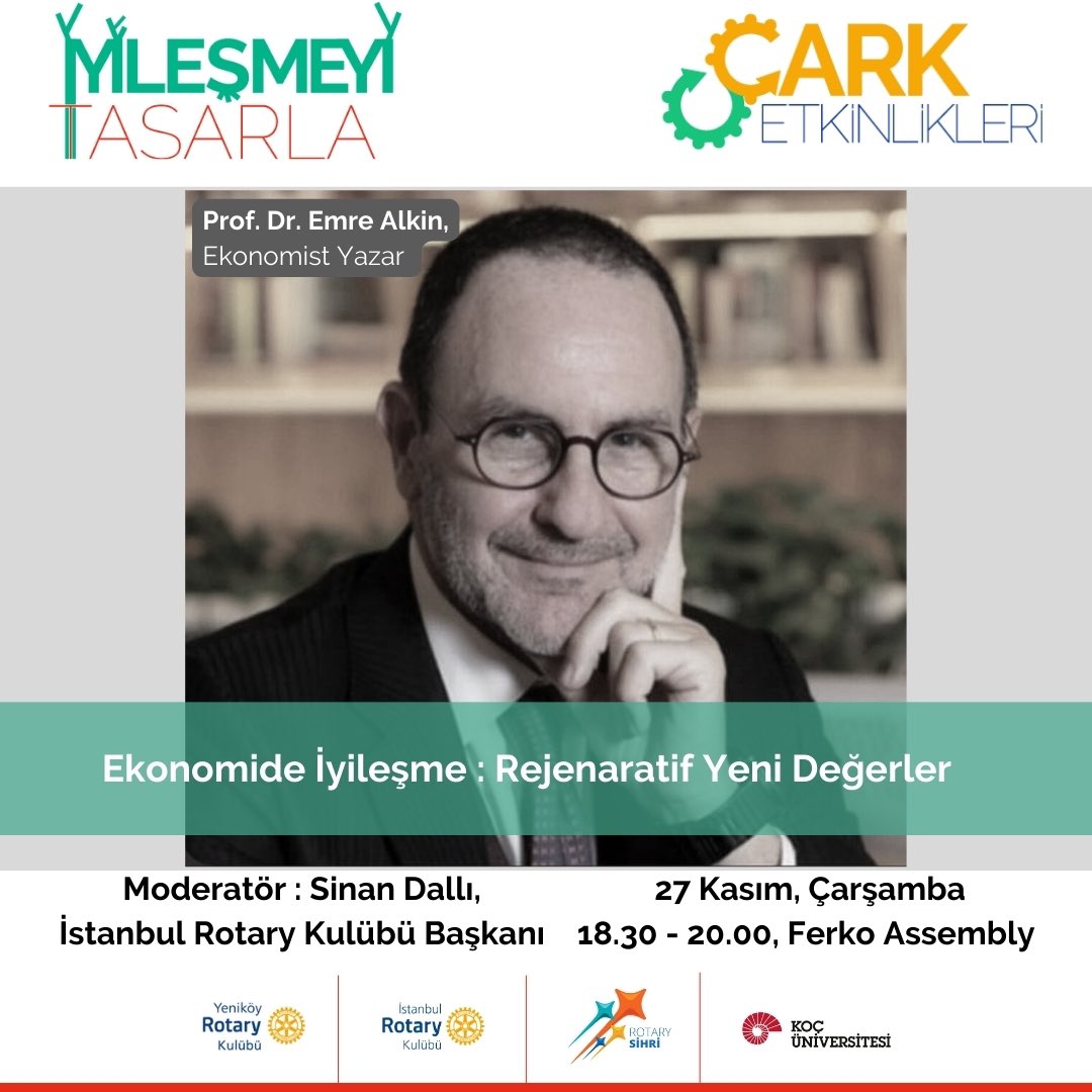 DonguyuTasarla's tweet photo. Çark Etkinliklerimiz "Ekonomide Iyileşme: Rejeneratif Yeni Değerler" başlığıyla devam ediyor. Oturumumuz ekonomist ve yazar Prof. Dr. @emrealkin1969 ile gerçekleşecek. 
27 Kasım, Çarşamba - 18:30 - 20:00
Ferko Assembly https://t.co/ITaYBpPZst