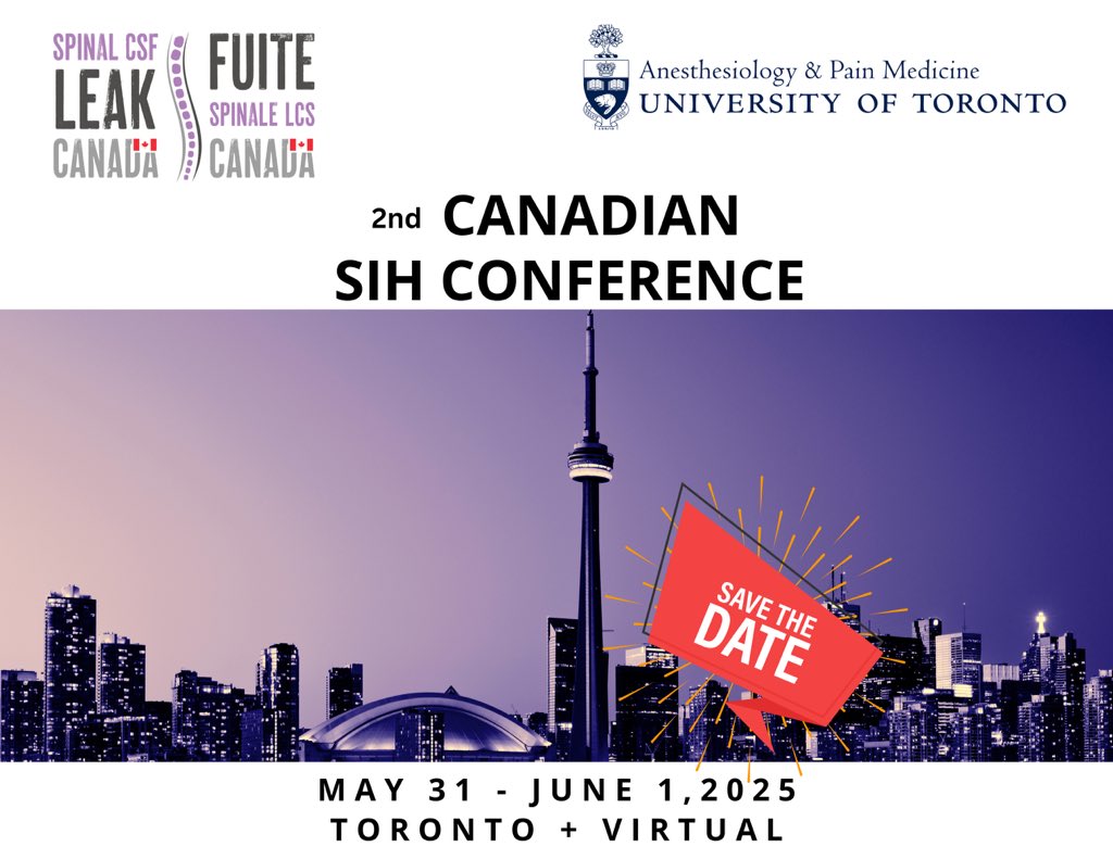SpinalCSFCanada's tweet image. 🚨🔊We are thrilled to announce the 2nd Canadian SIH Conference in Toronto (in-person+virtual) on May 31 - June 1, 2025! 
We are working hard to bring you an incredible program with an amazing lineup of experts on #SIH #SpinalCSFLeak 
📍Please Save the Date-details coming soon.