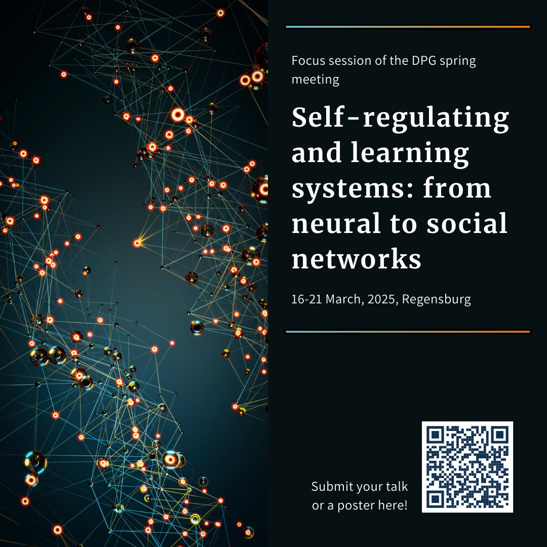 We are organizing a  focus session on "Self-regulating and learning systems: from neural to  social networks" at the DPG Frühjahrstagung (Spring meeting of the  German Physical Society from March 16-21, 2025 in Regensburg). 
Abstract Deadline: 01.12.2024
lnkd.in/eMYTs9e3